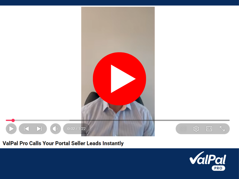 ValPal Pro Calls Your Portal Seller Leads Instantly